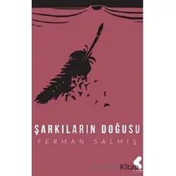 Şarkıların Doğuşu - Ferman Salmış - Klaros Yayınları