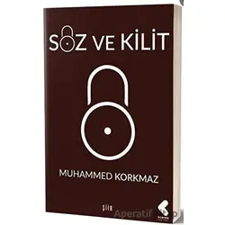 Söz ve Kilit - Muhammed Korkmaz - Klaros Yayınları