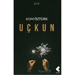 Uçkun - Asım Öztürk - Klaros Yayınları
