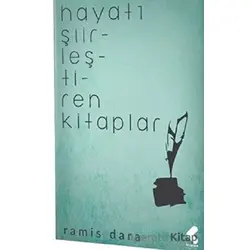Hayatı Şiirleştiren Kitaplar - Ramis Dara - Klaros Yayınları