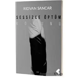 Sessizce Öptüm Kokunu - Rıdvan Sancar - Klaros Yayınları