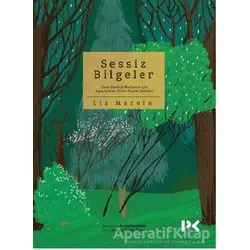 Sessiz Bilgeler - Liz Marvin - Profil Kitap