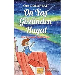 On Yaş Gözünden Hayat - Can Dolanbay - Platanus Publishing