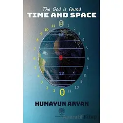 The God is Found Time and Space - Humayun Aryan - Platanus Publishing