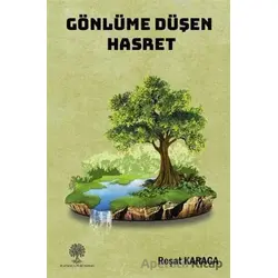 Gönlüme Düşen Hasret - Reşat Karaca - Platanus Publishing