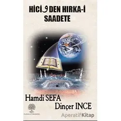 Hicivden Hırka-i Saadete - Dinçer İnce - Platanus Publishing
