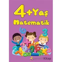 4+ Yaş Matematik - Kolektif - Olimpos Çocuk