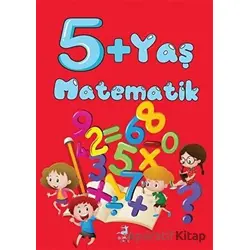 5+ Yaş Matematik - Kolektif - Olimpos Çocuk