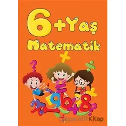 6+ Yaş Matematik - Kolektif - Olimpos Çocuk