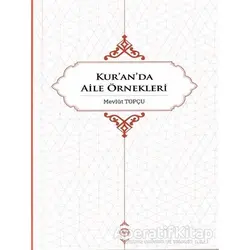 Kur’an’da Aile Örnekleri - Mevlüt Topçu - Diyanet İşleri Başkanlığı