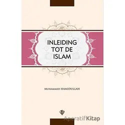Inleıdıng Tot De Islam - Muhammed Hamıdullah - Türkiye Diyanet Vakfı Yayınları
