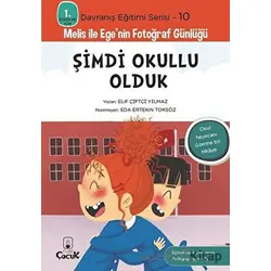 Şimdi Okullu Olduk - Elif Çiftçi Yılmaz - Floki Çocuk