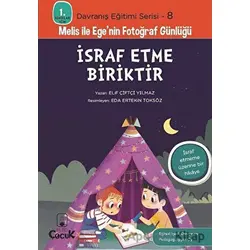 İsraf Etme Biriktir - Elif Çiftçi Yılmaz - Floki Çocuk