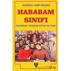 Hababam Sınıfı Filmlerinin Değerler Eğitimine Etkisi - Mustafa Yasir Kaçmaz - Urzeni Yayıncılık