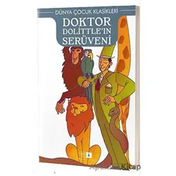 Doktor Dolittle’ın Serüveni - Dünya Çocuk Klasikleri - Hugh Lofting - Mirhan Kitap