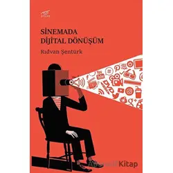 Sinemada Dijital Dönüşüm - Rıdvan Şentürk - Pruva Yayınları