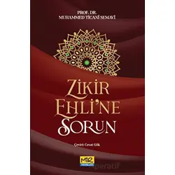 Zikir Ehline Sorun - Muhammed Ticani Semavi - Mir Yayınları