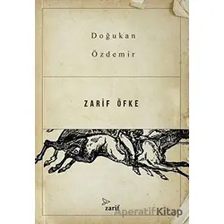 Zarif Öfke - Doğukan Özdemir - Zarif Yayınları