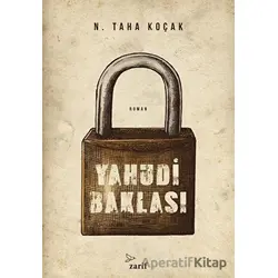 Yahudi Baklası - N. Taha Koçak - Zarif Yayınları