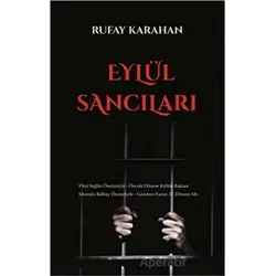Eylül Sancıları - Rufay Karahan - Luna Yayınları
