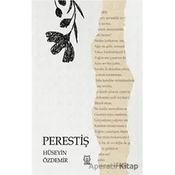 Perestiş - Hüseyin Özdemir - Luna Yayınları