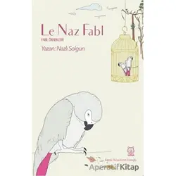 Le Naz Fabl - Nazlı Solgun - Luna Yayınları