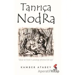 Tanrıça Nodra - Kamber Atabey - Klaros Yayınları