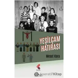 Yeşilçam Hatırası - Mesut Kara - Klaros Yayınları