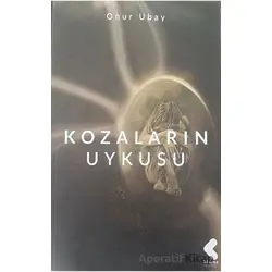 Kozaların Uykusu - Onur Ubay - Klaros Yayınları