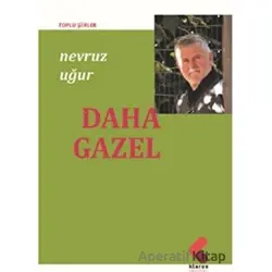 Daha Gazel - Nevruz Uğur - Klaros Yayınları