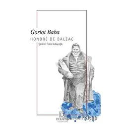 Goriot Baba - Honore de Balzac - Dekalog Yayınları