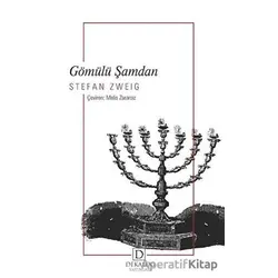 Gömülü Şamdan - Stefan Zweig - Dekalog Yayınları
