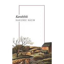 Karabibik - Nabizade Nazım - Dekalog Yayınları