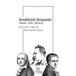 Kendileriyle Savaşanlar - Stefan Zweig - Dekalog Yayınları
