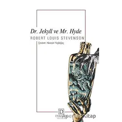 Dr. Jekyll ve Mr. Hyde - Robert Louis Stevenson - Dekalog Yayınları