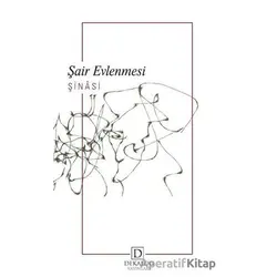 Şair Evlenmesi - Şinasi - Dekalog Yayınları