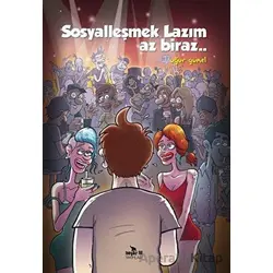 Sosyalleşmek Lazım Az Biraz - Uğur Günel - Beyaz Fil Yayınları