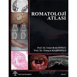 Romatoloji Atlası - Timuçin Kaşifoğlu - EMA Tıp Kitabevi