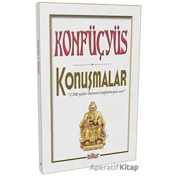 Konfüçyüs - Konuşmalar - Kolektif - Billur Yayınları