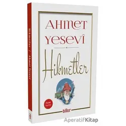 Hikmetler - Ahmed Yesevi - Billur Yayınları