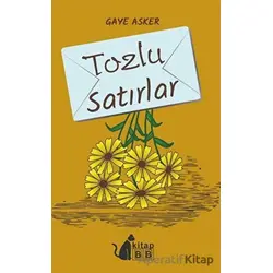 Tozlu Satırlar - Gaye Asker - BB Kitap