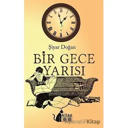 Bir Gece Yarısı - Şiyar Doğan - BB Kitap