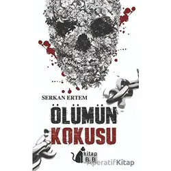 Ölümün Kokusu - Serkan Ertem - BB Kitap