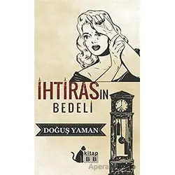 İhtirasın Bedeli - Doğuş Yaman - BB Kitap