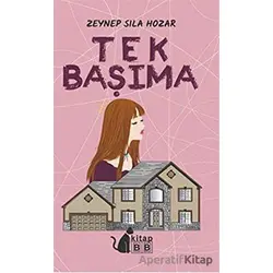 Tek Başıma - Zeynep Sıla Hozar - BB Kitap