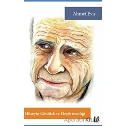 Hüseyin Cöntürk ve Eleştirmenliği - Ahmet Evis - Libra Yayınları