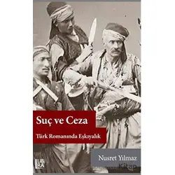 Suç ve Ceza - Nusret Yılmaz - Libra Yayınları