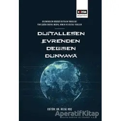 Dijitalleşen Evrenden Değişen Dünyaya - Rezal Koç - Eğitim Yayınevi - Bilimsel Eserler