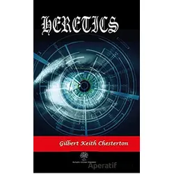 Heretics - Gilbert Keith Chesterton - Platanus Publishing