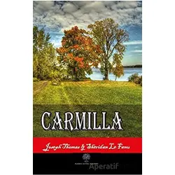 Carmilla - Joseph Thomas Sheridan Le Fanu - Platanus Publishing